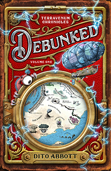 Debunked - Terravenum Chronicles Volume I